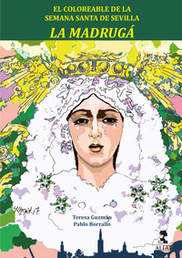 LA MADRUGÁ -COLOREABLE DE LA SEMANA SANTA