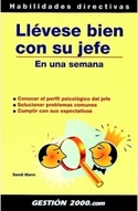 LLEVESE BIEN CON SU JEFE