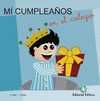 MI CUMPLEAÑOS EN EL COLEGIO
