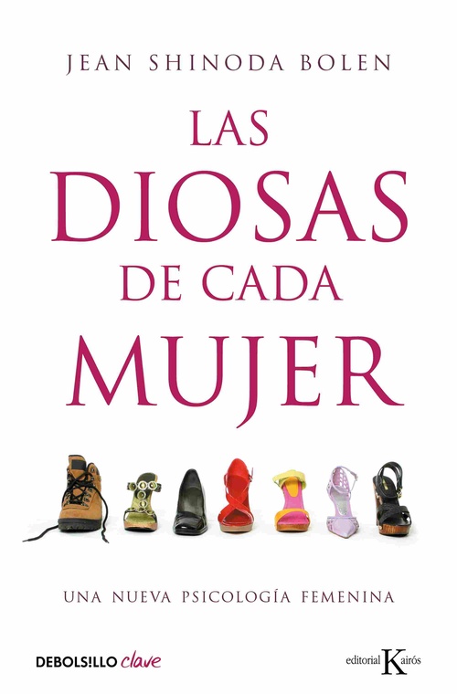 LAS DIOSAS DE CADA MUJER, UNA NUEVA PSICOLOGIA FEMENINA
