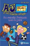 5. ¡LA SEÑORITA FORTUNATA METE LA PATA! A.J. Y SU EXTRAÑO COLEGIO
