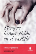 SIEMPRE HEMOS VIVIDO EN EL CASTILLO