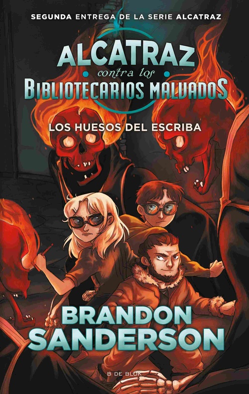 LOS HUESOS DEL ESCRIBA. ALCATRAZ CONTRA LOS BIBLIOTECARIOS MALVADOS, 2