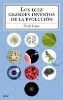 DIEZ GRANDES INVENTOS DE LA EVOLUCION, LOS