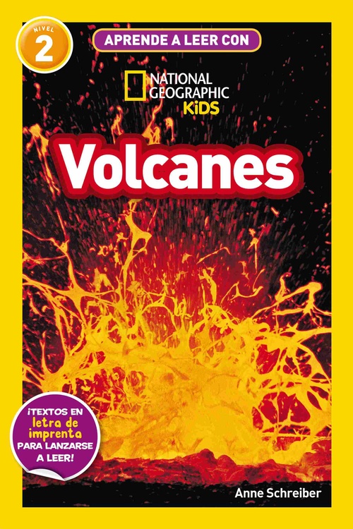 VOLCANES. APRENDE A LEER CON NATIONAL GEOGRAPHIC. NIVEL 2