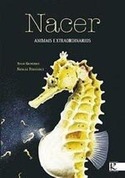 NACER. ANIMALES EXTRAORDINARIOS