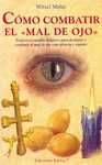 COMO COMBATIR EL MAL DE OJO