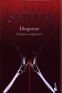 DESPERTAR. CRONICAS VAMPIRICAS I