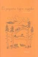 PEQUEÑO TIGRE RUGIDOR, EL