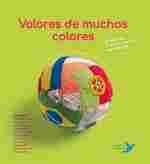 VALORES DE MUCHOS COLORES. EL LADO MÁS POSITIVO Y TIERNO DEL FUTBOL