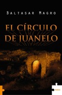 CIRCULO DE JUANELO, EL