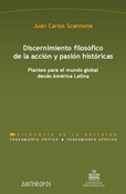 DISCERNIMIENTO FILOSOFICO DE LA ACCION Y PASION HISTORICAS