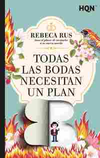 TODAS LAS BODAS NECESITAN UN PLAN B