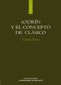 AZORÍN Y EL CONCEPTO DE CLÁSICO