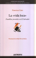 VIDA LOCA, LA