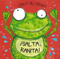 SALTA, RANITA!. LIBROS SALTARINES.