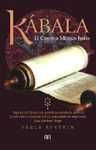 KABALA: EL CAMINO MISTICO JUDIO