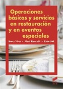 OPERACIONES BASICAS Y SERVICIOS EN RESTAURACION Y EN EVENTOS ESPECIALES