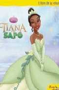 TIANA Y EL SAPO. EL LIBRO DE LA PELICULA