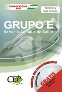(+CD) TEMARIO Y TEST COMUN. GRUPO E. SAS SERVICIO ANDALUZ DE SALUD