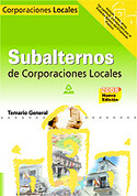 TEMARIO GENERAL. SUBALTERNOS DE CORPORACIONES LOCALES. 2008