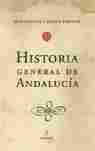 HISTORIA GENERAL DE ANDALUCIA