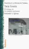 TWIN TOWERS: EL COLAPSO DE LOS ESTADOS NACIONALES