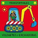 VOLQUETES Y ESCAVADORAS (LIBRO DE TELA)