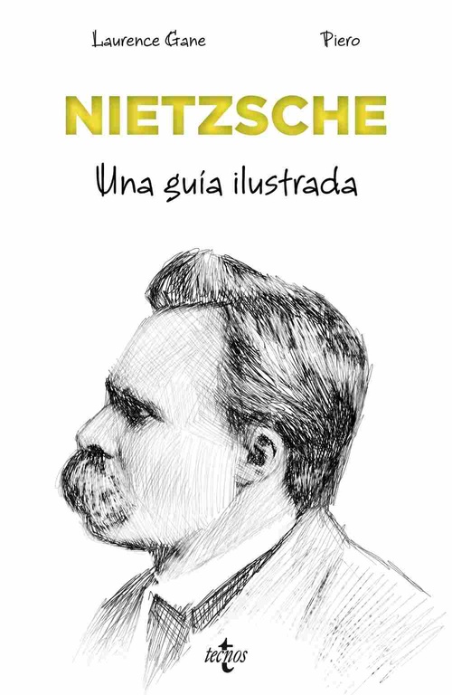 NIETZSCHE. UNA GUÍA ILUSTRADA