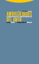 AMBIGUEDADES DEL AMOR