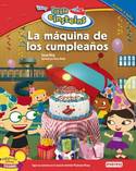 LITTLE EINSTEIN. LA MÁQUINA DE LOS CUMPLEAÑOS.