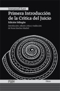 PRIMERA INTRODUCCIÓN DE LA CRÍTICA DEL JUICIO (BILINGUE)
