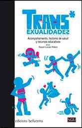 TRANSEXUALIDADES ACOMPAÑAMIENTO FACTORES DE SALUD Y RECURSOS EDUCATIVOS
