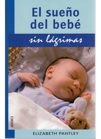 EL SUEÑO DEL BEBE SIN LÁGRIMAS