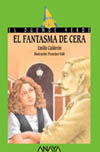FANTASMA DE CERA