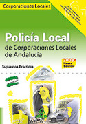 2008 SUPUESTOS PRACTICOS.POLICIA LOCAL CORPORACIONES LOCALES ANDALUCIA