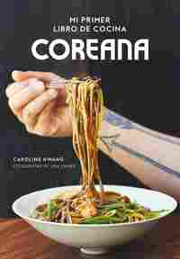 MI PRIMER LIBRO DE COCINA COREANA
