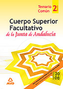 2. TEMARIO COMUN. CUERPO SUPERIOR FACULTATIVO DE LA JUNTA ANDALUCÍA