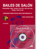 (2ª) BAILES DE SALON. UNIDADES DIDACTICAS PARA SECUNDARIA, III (+ DVD)