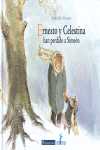 ERNESTO Y CELESTINA HAN PERDIDO A SIMEON