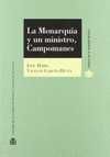 MONARQUIA Y UN MINISTRO, CAMPOMANES