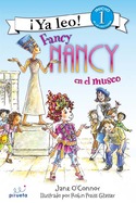FANCY NANCY EN EL MUSEO. ¡ YA LEO ! 1 INICIO A LA LECTURA