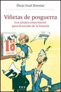 VIÑETAS DE POSGUERRA.LOS COMICS COMO FUENTE PARA EL ESTUDIO DE LA HISTORIA