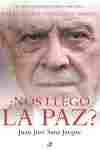¿NOS LLEGÓ LA PAZ? DEL EBRO AL VOLCHOF, IDA Y VUELTA Y HASTA HOY III.POR EL ANCHO Y CONTINUADO MUNDO