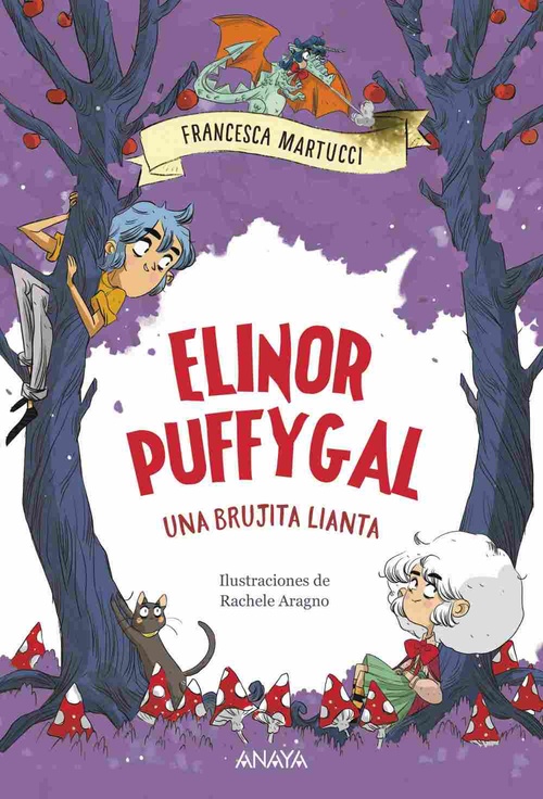 ELINOR PUFFYGAL. UNA BRUJITA LIANTA