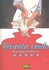 REVIENTA, CERDO