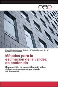 MÉTODOS PARA LA ESTIMACIÓN DE LA VALIDEZ DE CONTENIDO