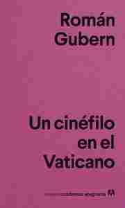 UN CINÉFILO EN EL VATICANO
