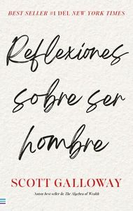 REFLEXIONES SOBRE SER HOMBRE