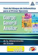TEST INFORMATICA. CUERPO GENERAL AUXILIAR. ADMINISTRACION DEL ESTADO
